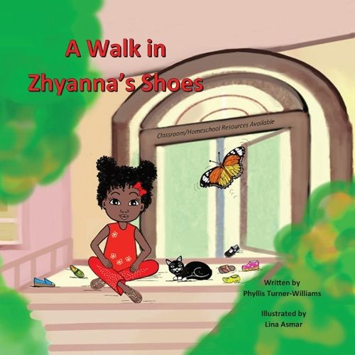 Cover image for A Walk In Zhyanna's Shoes