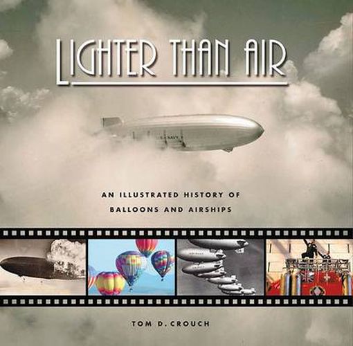 Cover image for Lighter Than Air: An Illustrated History of Balloons and Airships