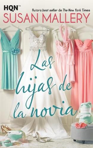 Cover image for Las hijas de la novia