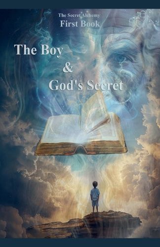 Cover image for The Boy And God's Secret