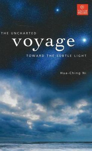 Cover image for Uncharted Voyage Toward the Subtle Light