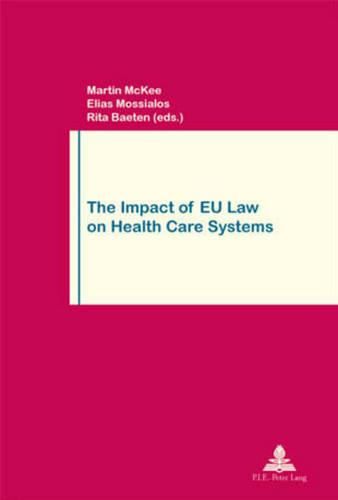 Cover image for The Impact of EU Law on Health Care Systems