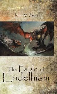 Cover image for The Fable of Endelhiam