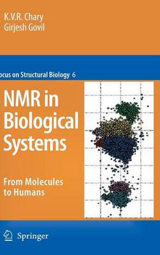 Cover image for NMR in Biological Systems: From Molecules to Human
