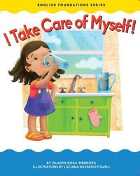 Cover image for I Take Care of Myself!