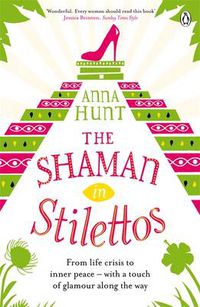 Cover image for The Shaman in Stilettos