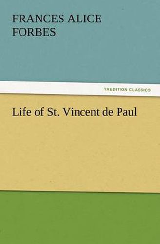 Cover image for Life of St. Vincent de Paul