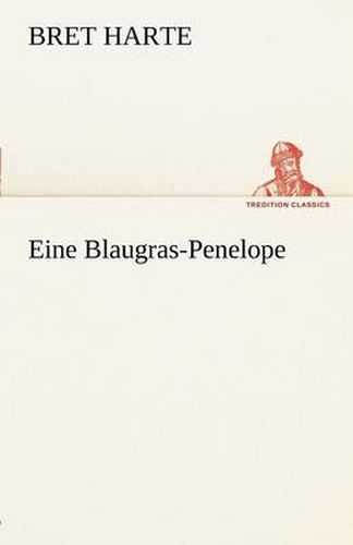 Cover image for Eine Blaugras-Penelope