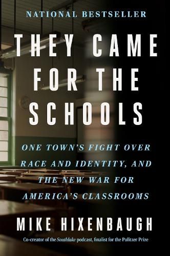 Cover image for They Came for the Schools