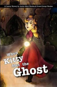 Cover image for When Kitty Met the Ghost