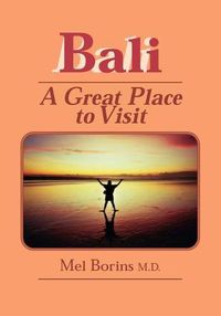 Cover image for Bali-A Great Place to Visit