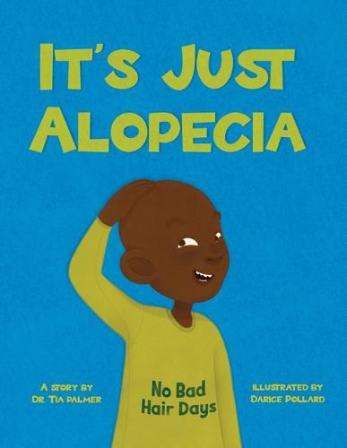 Cover image for It's Just Alopecia