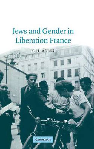 Jews and Gender in Liberation France