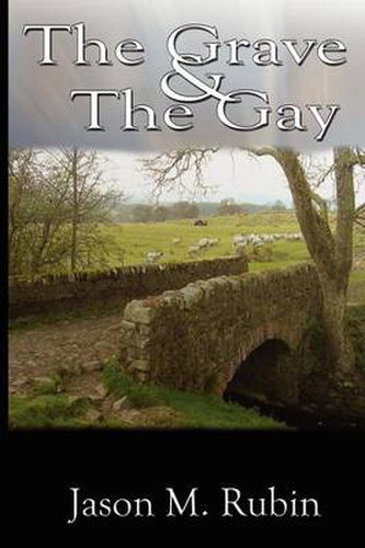 Cover image for The Grave and The Gay