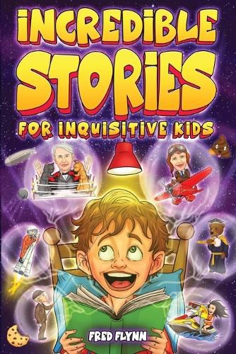 Cover image for Incredible Stories for Inquisitive Kids