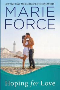 Cover image for Hoping for Love: Gansett Island Series, Book 5