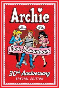 Cover image for Archie: Love Showdown 30th Anniversary Edition