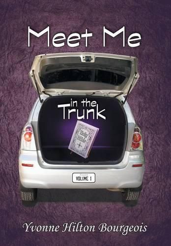 Meet Me in the Trunk: Volume I