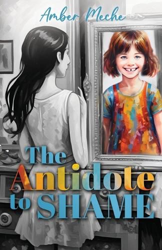 Cover image for The Antidote to Shame