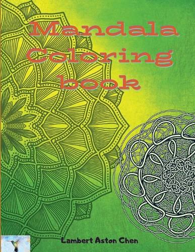 Cover image for Mandala. Coloring book.: A sensational coloring book with various illustrations of Mandala