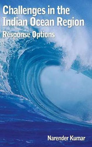 Cover image for Challenges in the Indian Ocean Region Response Options