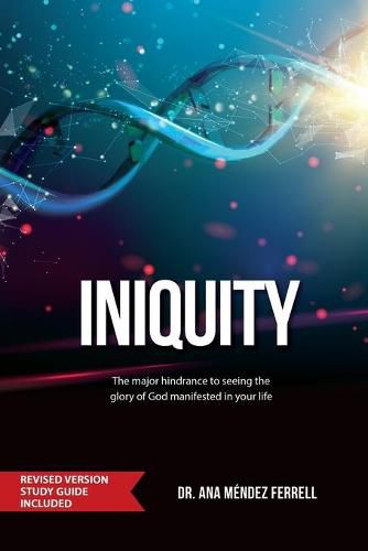 Cover image for Iniquity: Revised Version Study Guide Included