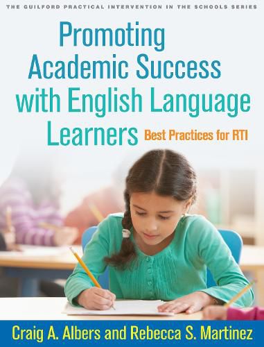 Cover image for Promoting Academic Success with English Language Learners: Best Practices for RTI