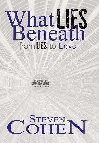 What Lies Beneath: From Lies to Love