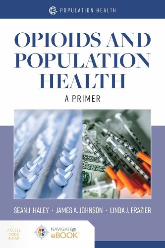 Cover image for Opioids And Population Health