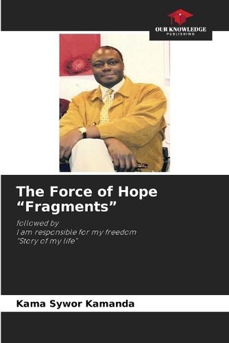 Cover image for The Force of Hope "Fragments"