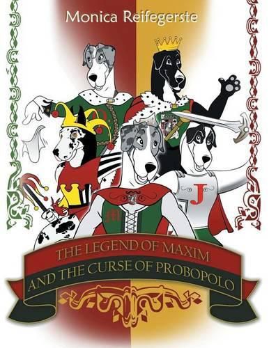 Cover image for The Legend of Maxim and the Curse of Probopolo