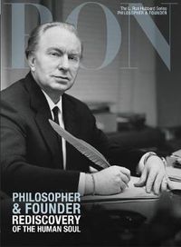 Cover image for L. Ron Hubbard: Philosopher & Founder: Rediscovery of the Human Soul