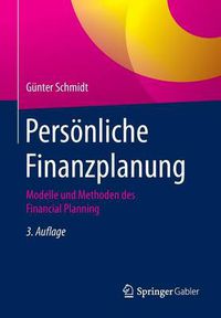 Cover image for Persoenliche Finanzplanung: Modelle und Methoden des Financial Planning