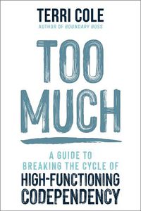 Cover image for Too Much