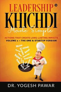 Cover image for Leadership Khichdi Made Simple