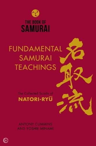 Cover image for The Book of Samurai: The Fundamental Teachings