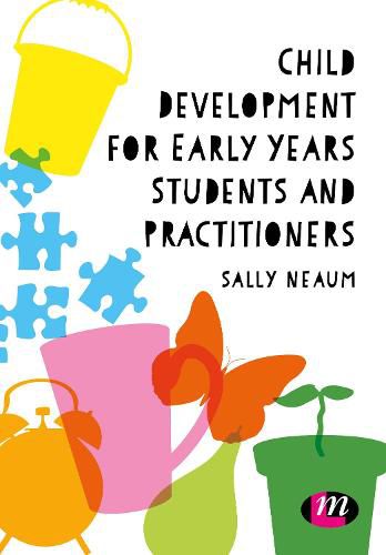 Cover image for Child Development for Early Years Students and Practitioners