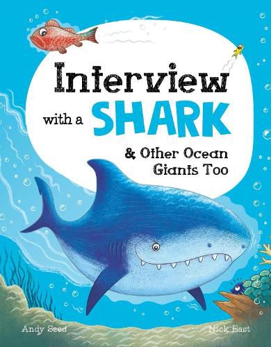 Cover image for Interview with a Shark: and Other Ocean Giants Too