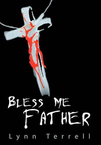 Cover image for Bless Me Father