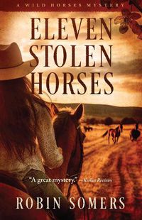 Cover image for Eleven Stolen Horses