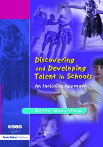 Cover image for Discovering and Developing Talent in Schools: An Inclusive Approach