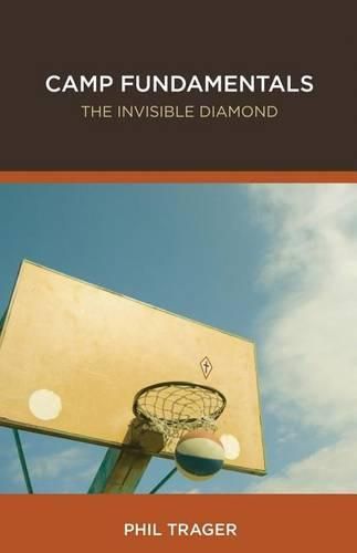 Cover image for Camp Fundamentals: The Invisible Diamond