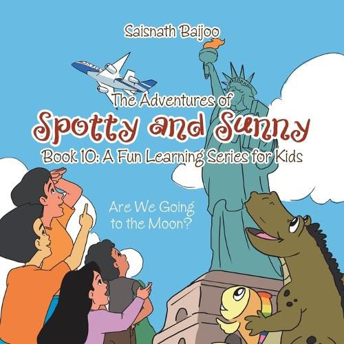 Cover image for The Adventures of Spotty and Sunny Book 10