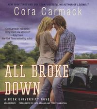 Cover image for All Broke Down: A Rusk University Novel