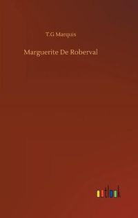 Cover image for Marguerite De Roberval