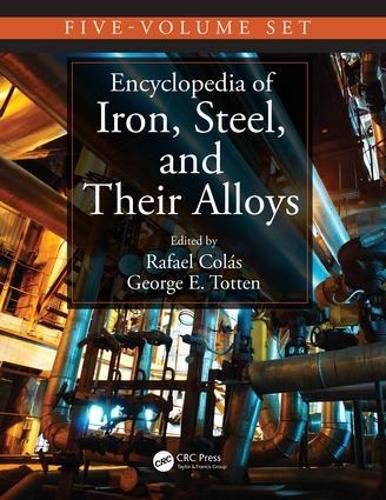 Cover image for Encyclopedia of Iron, Steel, and Their Alloys