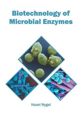Cover image for Biotechnology of Microbial Enzymes
