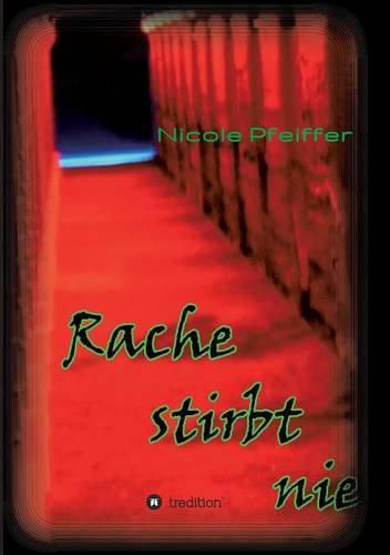 Cover image for Rache stirbt nie