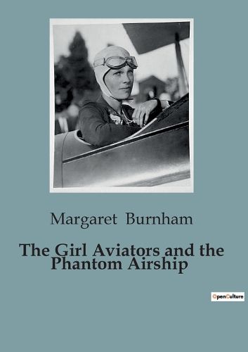 Cover image for The Girl Aviators and the Phantom Airship