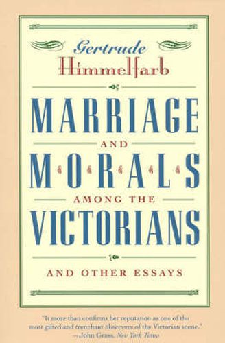 Marriage and Morals Among the Victorians